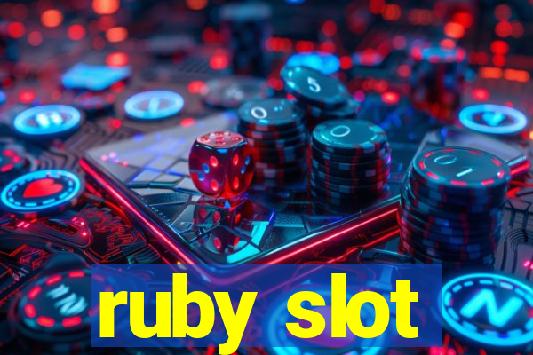 ruby slot