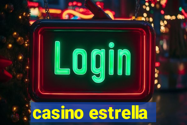 casino estrella