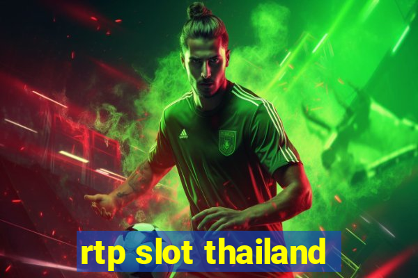 rtp slot thailand