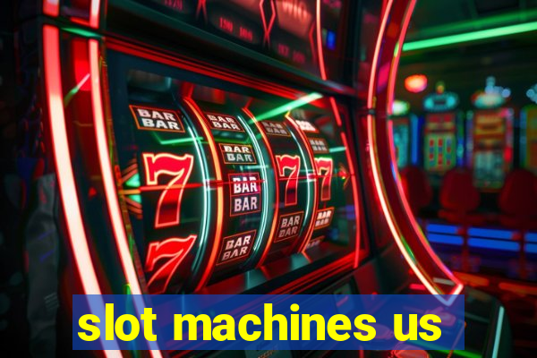 slot machines us