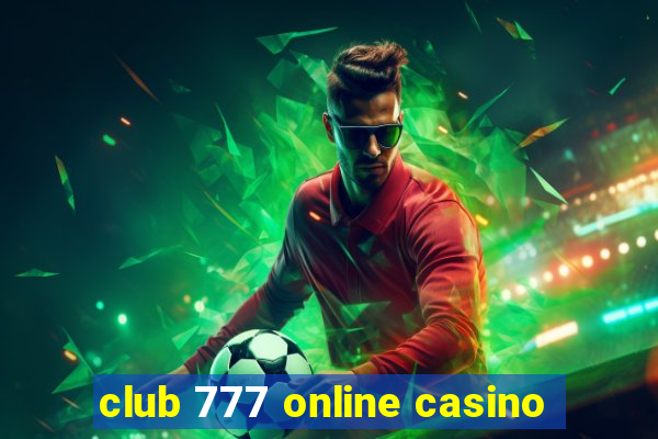 club 777 online casino