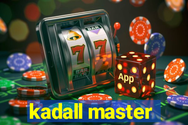 kadall master