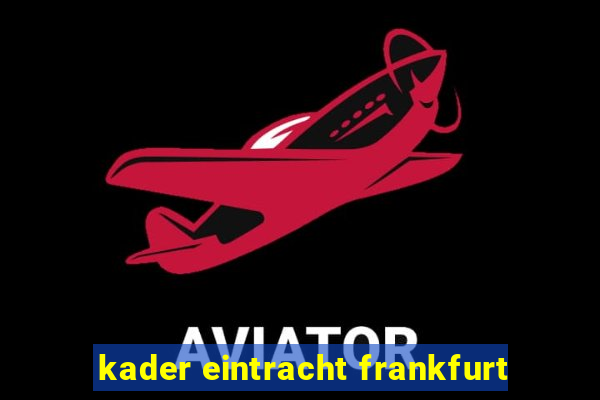 kader eintracht frankfurt