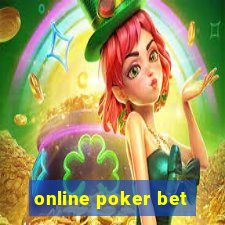 online poker bet