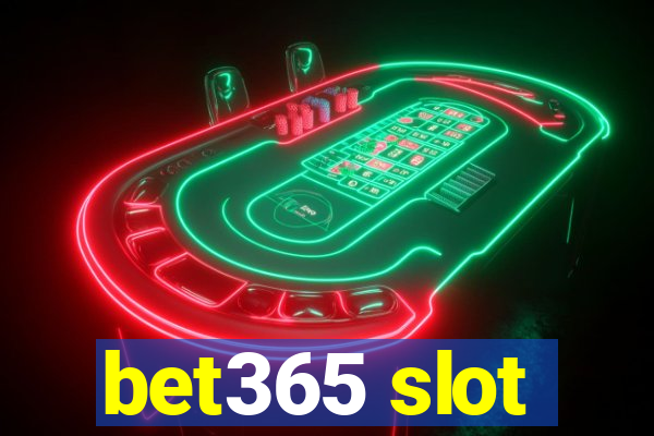 bet365 slot