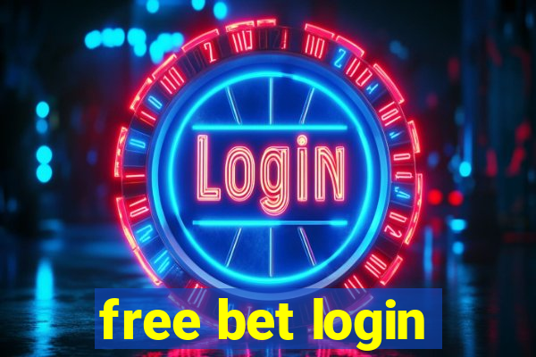 free bet login