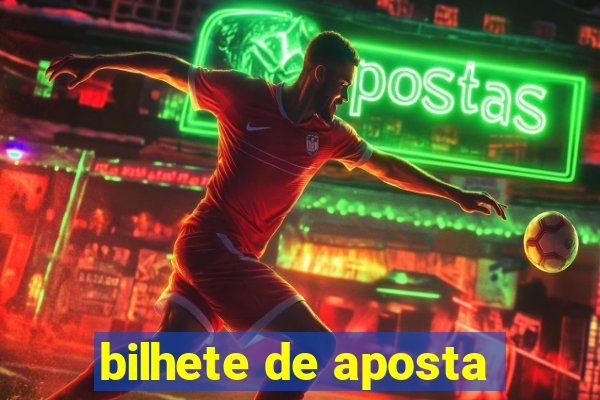 bilhete de aposta