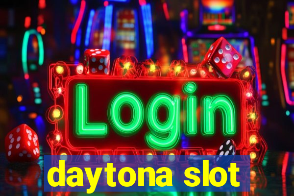 daytona slot