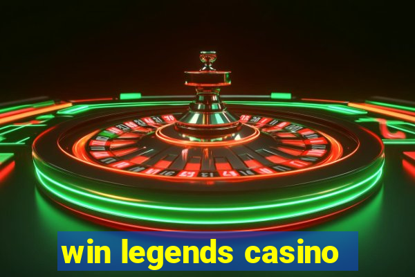 win legends casino