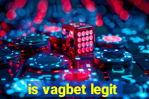 is vagbet legit