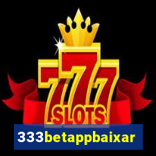 333betappbaixar