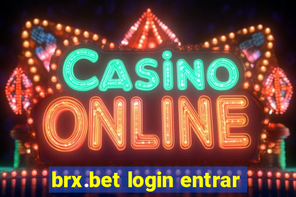 brx.bet login entrar