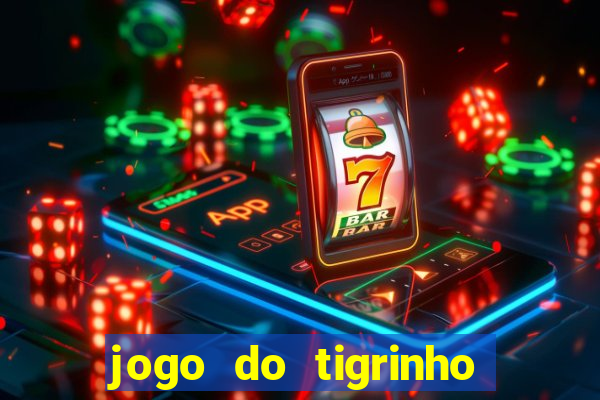 jogo do tigrinho fora do ar