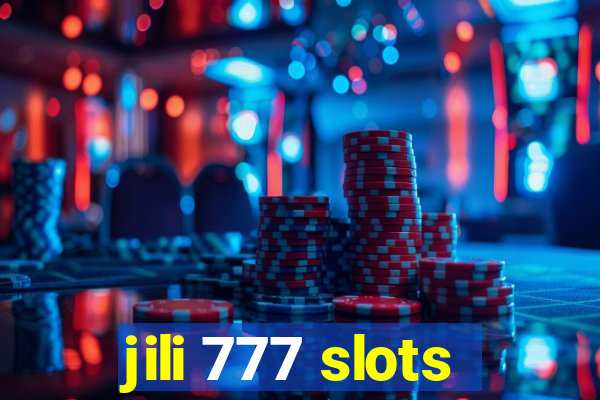 jili 777 slots