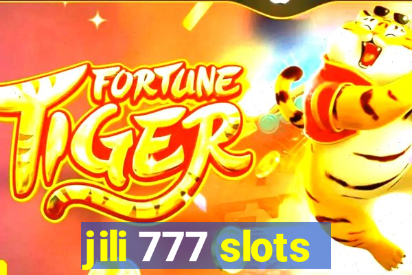 jili 777 slots