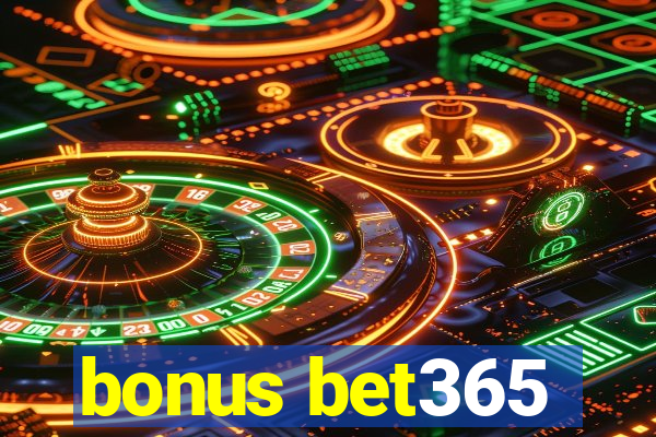 bonus bet365