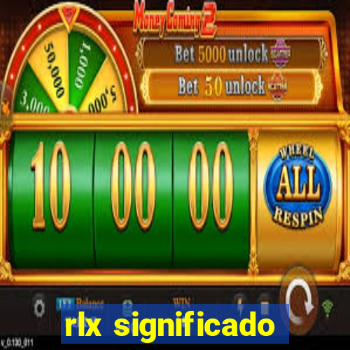 rlx significado