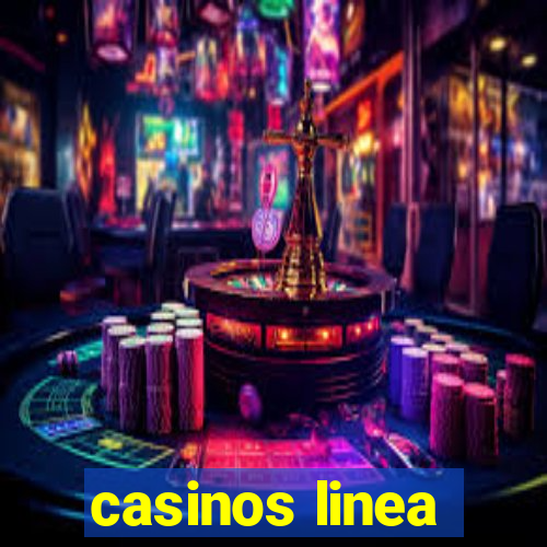 casinos linea