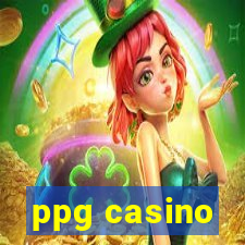 ppg casino