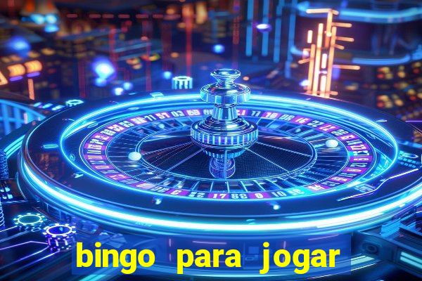 bingo para jogar com os amigos