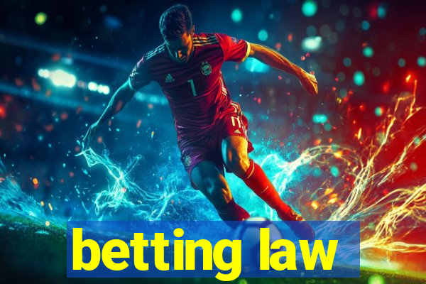 betting law