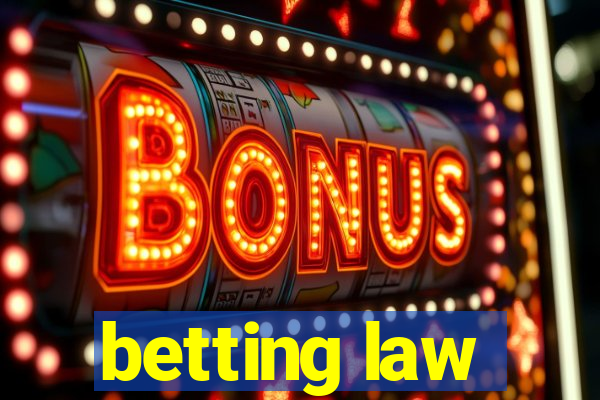 betting law