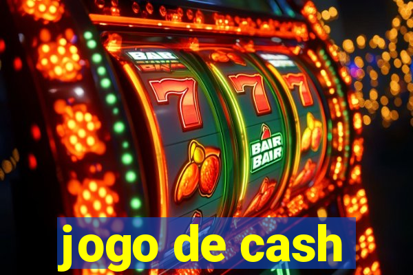 jogo de cash