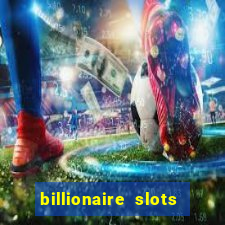 billionaire slots super lucky casino