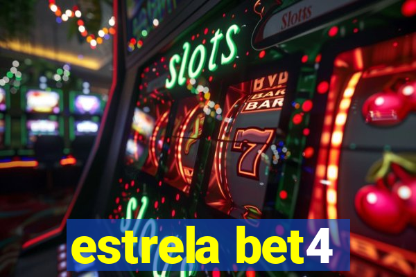 estrela bet4