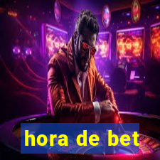 hora de bet