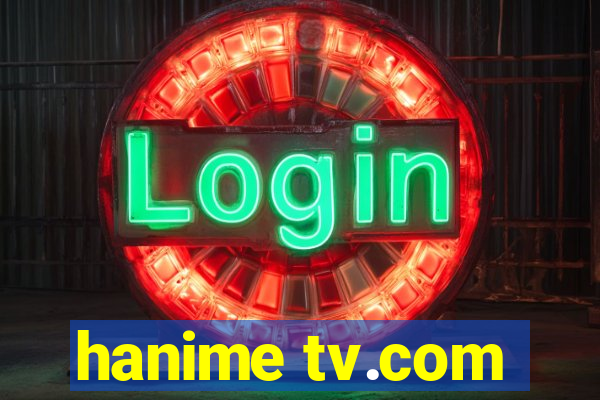 hanime tv.com