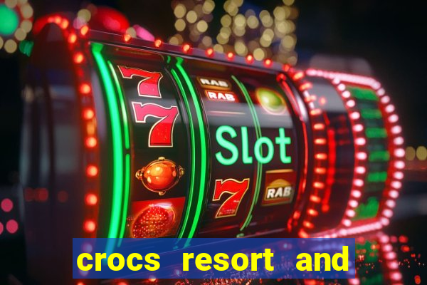 crocs resort and casino jaco