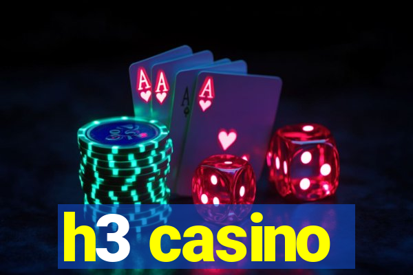 h3 casino