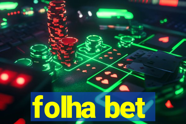 folha bet