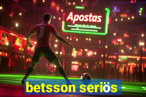 betsson seriös