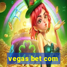 vegas bet com