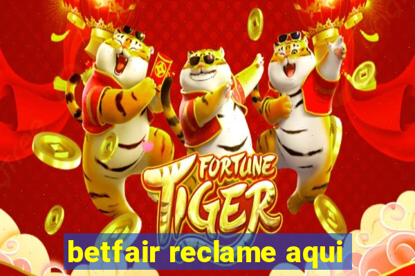 betfair reclame aqui