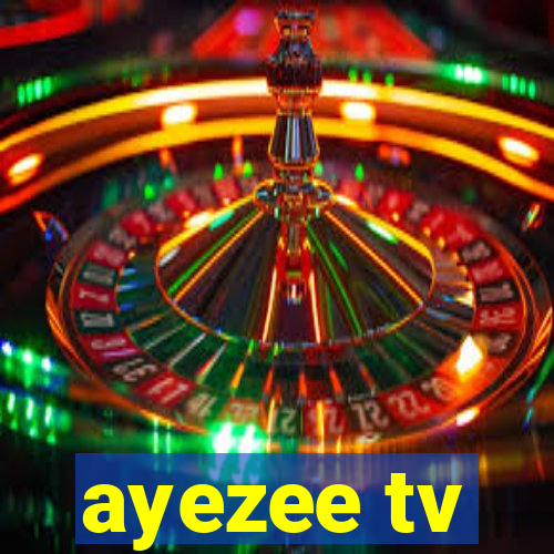 ayezee tv