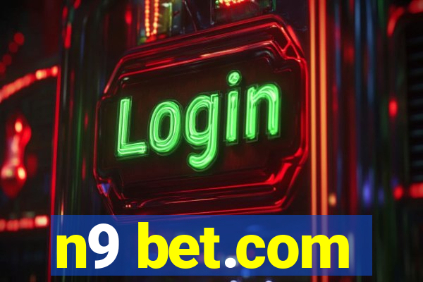 n9 bet.com