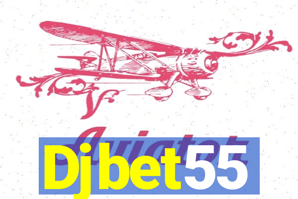 Djbet55