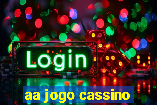 aa jogo cassino