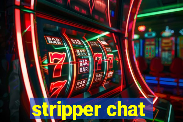 stripper chat