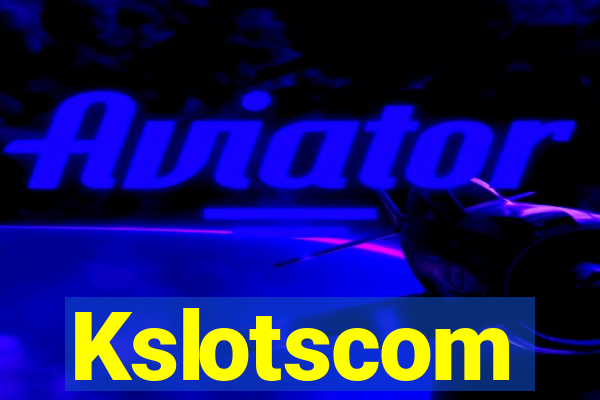 Kslotscom