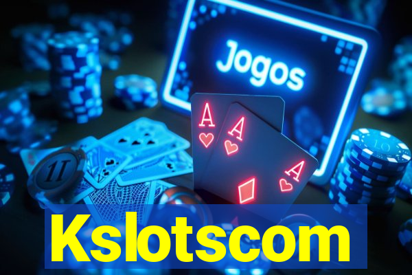 Kslotscom