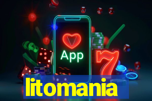 litomania