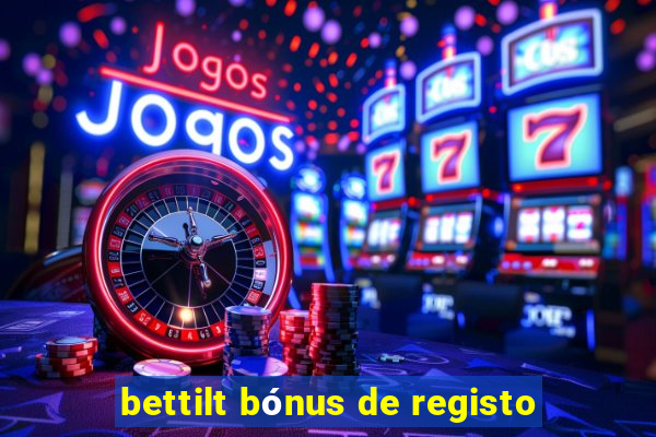 bettilt bónus de registo