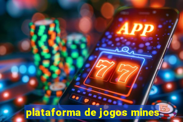 plataforma de jogos mines