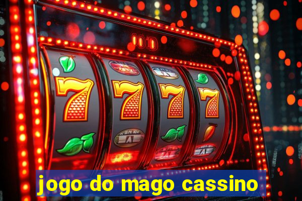 jogo do mago cassino