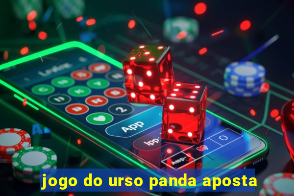 jogo do urso panda aposta