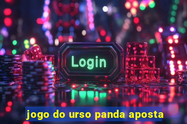 jogo do urso panda aposta